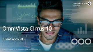 OmniVista Cirrus 10  Client accounts [upl. by Zacks691]