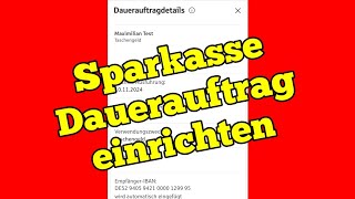 Sparkasse Dauerauftrag einrichten Anleitung online Dauerauftrag Sparkasse [upl. by Chelsea717]