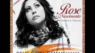 ROSE NASCIMENTO PRIMEIRO PASSO CD COMPLETO [upl. by Biles]