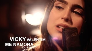 Me Namora  Edu Ribeiro Vicky Valentim cover [upl. by Harac]