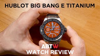 Hublot Big Bang e Watch Review  aBlogtoWatch [upl. by Eille]