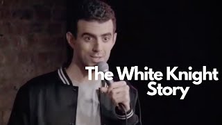 Comedian Sam Morril The White Knight Story [upl. by Ruy]