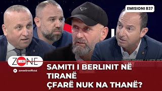 Samiti i Berlinit në Tiranë  Çfarë nuk na thanë  Zonë e Lirë [upl. by Dennis]