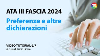 Ata terza fascia 2024 come inserire le preferenze e altre dichiarazioni  VIDEO TUTORIAL 67 [upl. by Niad]