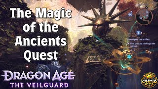 The Magic of the Ancients Quest in Dragon Age The Veilguard [upl. by Ydoow700]