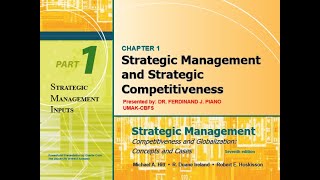 Chapter 1 Strategic Management and Strategic Competitiveness Video Lecture [upl. by Lezirg]