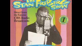 The Stan Freberg radio show original broadcast 7 14 1957 [upl. by Vick]