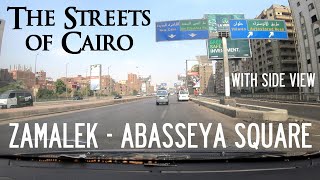 Zamalek → Abasseya Square with side view  Driving in Cairo Egypt 🇪🇬 [upl. by Sandor]