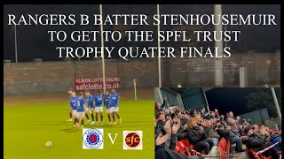 STENHOUSEMUIR GET HEAVILY DEFEATED AS RANGERS B PROGRESS TO THE QUATER FINALS [upl. by Corbin348]