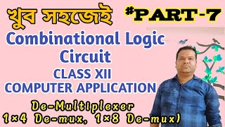 Demultiplexer Circuit  DEMUX  Logic Gate amp Combination Circuit  WBCHSE  Class XII  Day 7 Class [upl. by Kape]