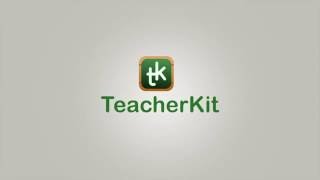 TeacherKit Quick Tour [upl. by Ainahtan150]