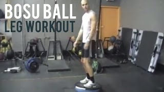 BOSU Ball Leg Workout [upl. by Fagan]