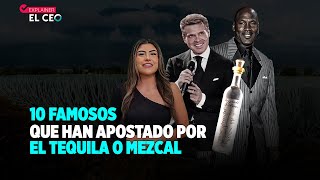 10 famosos que han apostado por el tequila o mezcal [upl. by Animrelliug]