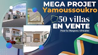 MÉGA Projet Immobilier pour la DIASPORA Africaine en Côte dIvoire 🇨🇮 CITÉ DE 50 VILLAS [upl. by Yatnuahc189]