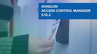 Avigilon Access Control Manager ACM 5122  Top 3 Features [upl. by Salbu]