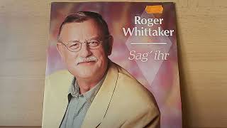 Roger Whittaker  Rot war die Sonne  1991  BSeite [upl. by Suedama233]