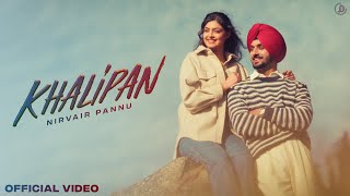 Khalipan  Nirvair Pannu Official Video Deol Harman  Juke Dock [upl. by Saleme537]