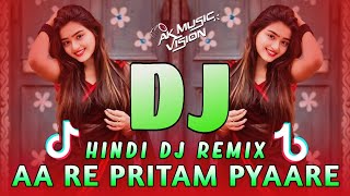 Aa Re Pritam Pyaare DJ Remix  Tiktok Viral Song  Dj Remix New Dj Song 2024  AK Music Vision [upl. by Anyl677]