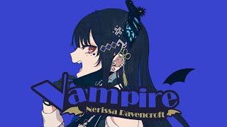 【ENGLISH COVER】The Vampire Nerissa Ravencroft [upl. by Laius]