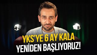 YKSye 6 Ay Kala Yeniden Başlıyoruz ⚡️Hemen İzle [upl. by Godliman]