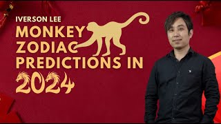 2024 Zodiac Signs Predictions Monkey Iverson Lee [upl. by Emmie]