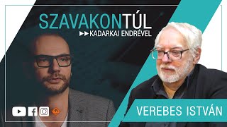 Szavakon túl  Verebes István Klubrádió [upl. by Brandon]