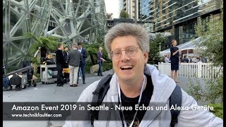 Amazon Event 2019 in Seattle  Neue Echos und Alexa Geräte [upl. by Elijah308]