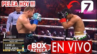 Canelo vs Berlanga En Vivo donde ver a que hora Pelea Hoy Canelo Álvarez vs Berlanga México Tv [upl. by Nohtan]