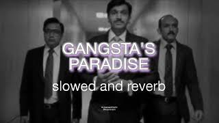 GANGSTA  s PARADISE  SLOWEDampREVERB [upl. by Brecher561]