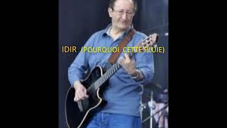 IDIR  pourquoi cette pluie  Instrumental [upl. by Noraa]