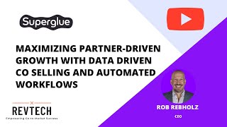 Maximizing PartnerDriven Growth with Data Driven Co Selling and Automated Workflows [upl. by Attolrac731]