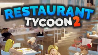 Playing Restaurant Tycoon 2 Roblox [upl. by Estis]