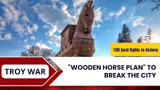 The Trojan War The Ingenious Wooden Horse [upl. by Sarah830]