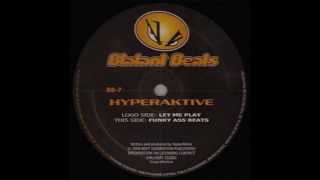 Hyperaktive Brisk  Funky Ass Beats  Blatant Beats 7b [upl. by Aretha71]