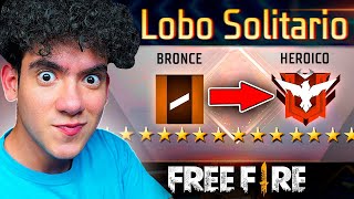 ASI FUE COMO LLEGUE A HEROICO EN LOBO SOLITARIO CON SUSCRIPTORES EN FREE FIRE   TheDonato [upl. by Libys252]