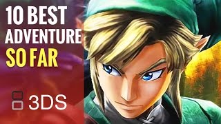 Top 10 3DS Adventure Games So Far [upl. by Elreath]