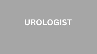 How to Pronounce UROLOGIST  Pronunciation Academy [upl. by Odyssey772]