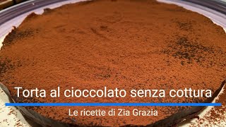 Torta al cioccolato senza cottura [upl. by Sesilu]