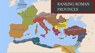 Ranking Roman Provinces from Worst to Best [upl. by Artcele233]