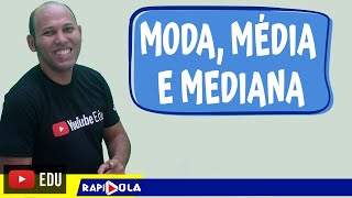 Medidas de Tendência central  MODA MÉDIA E MEDIANA [upl. by Elleraj838]