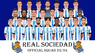 REAL SOCIEDAD OFFICIAL SQUAD SEASON 202324  Real Sociedad  LaLiga EA Sports 2324 [upl. by Aimerej]