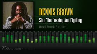 Dennis Brown  Stop The Fussing And Fighting Real Rock Riddim HD [upl. by Annahsad236]