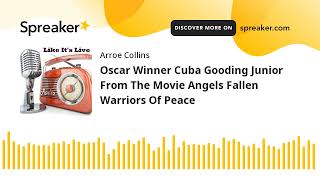 Oscar Winner Cuba Gooding Junior From The Movie Angels Fallen Warriors Of Peace [upl. by Rip]