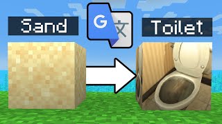 I Put Every Minecraft Texture Through Google Translate 1 TRILLION Times [upl. by Katerina]