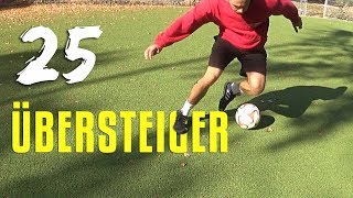 25 Übersteiger Variationen in einer Minute  Fußball Tricks [upl. by Noet]