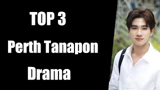 TOP 3 Perth Tanapon bl series  Perth Tanapon drama list [upl. by Tierza]