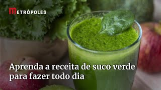 Aprenda a receita de suco verde para fazer todo dia sem trabalho [upl. by Fleeta]