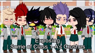 Exposing Class 1A’s Crushes  MHA  Gacha Club [upl. by Domella]