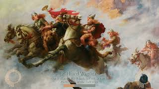 Richard Wagner  Ride of the Valkyries [upl. by Attikin824]