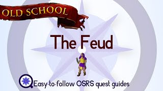 The Feud  OSRS 2007  Easy Old School Runescape Quest Guide [upl. by Gaynor357]